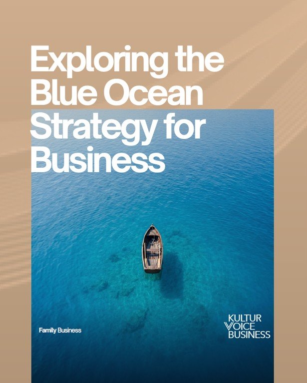 How Family Businesses Win Using Blue Ocean Strategy