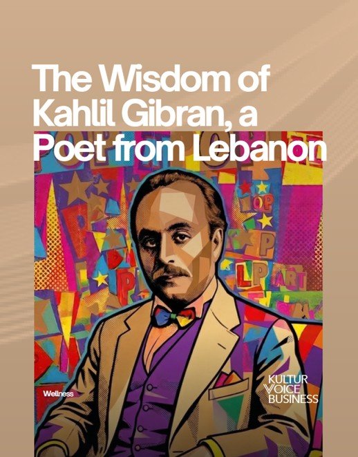 Kahlil Gibran the Inspiration for entrepreneurs