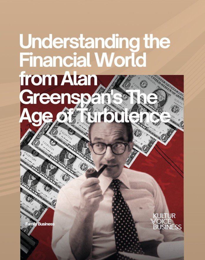 The Financial World from the Lense of Alan Greenspan