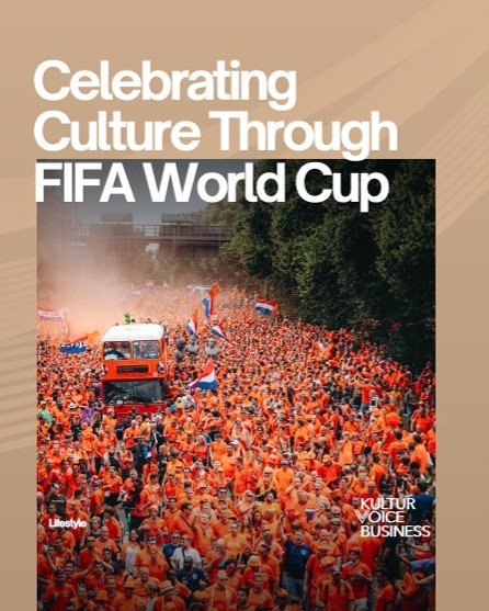 Celebrating World’s Tradition at FIFA World Cup 2026