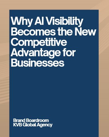 Why AI Visibility Is Becomes the New Competitive Advantage for Businesses
