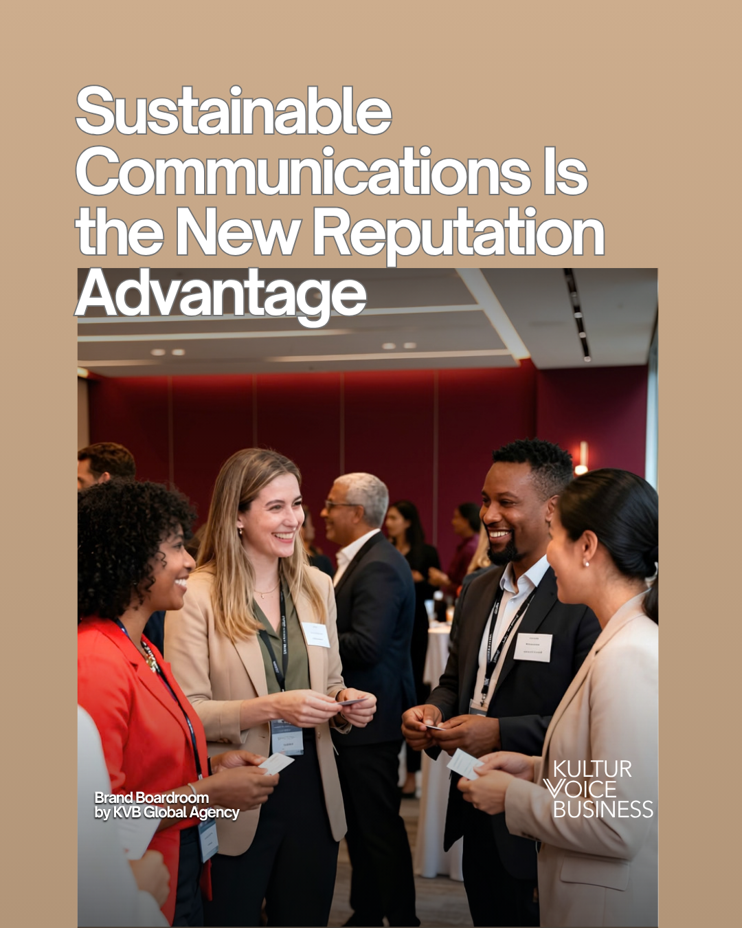 Sustainable Communications Is the New Reputation Advantage