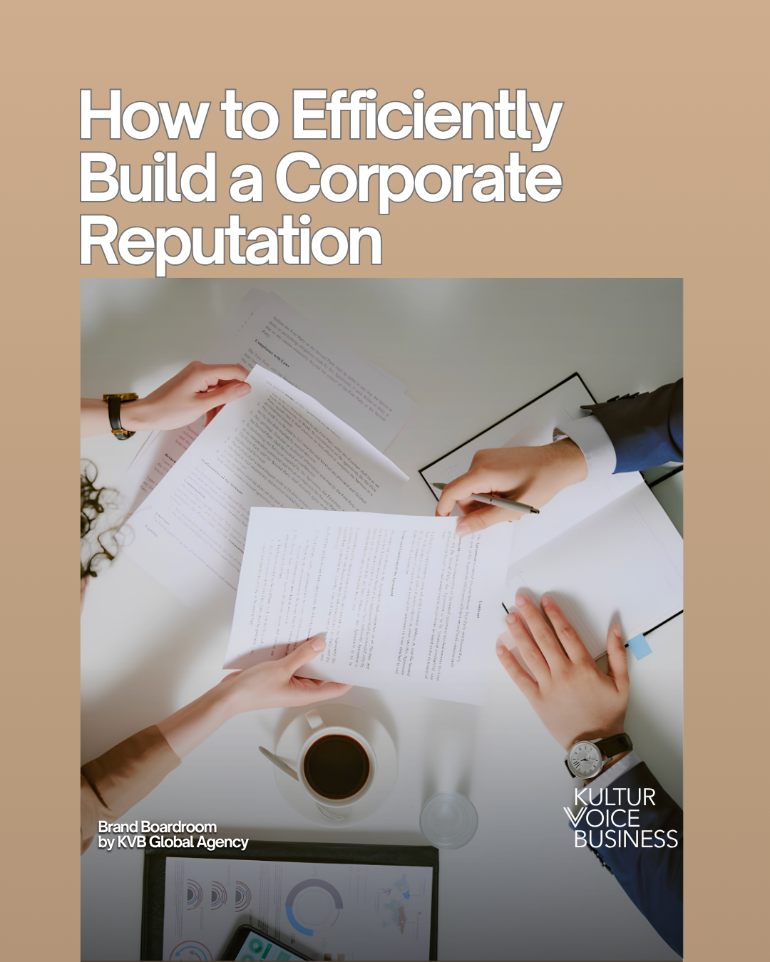 How to Efficiently Build a Corporate Reputation